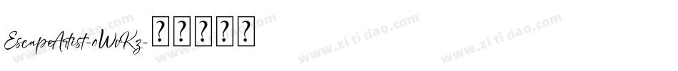 EscapeArtist-0WvKz字体转换