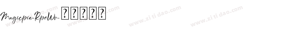 Magicpie-Rp0Wv字体转换