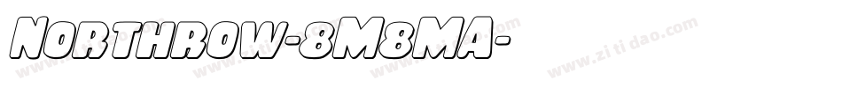 Northrow-8M8MA字体转换