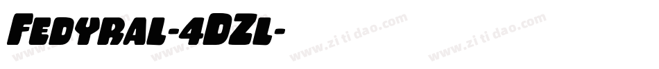 Fedyral-4DZl字体转换 Fedyral-4DZl字体转换