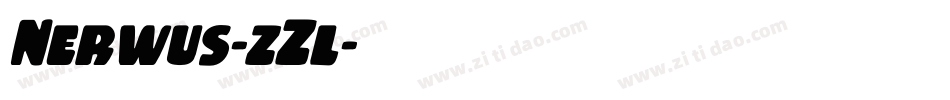 Nerwus-zZl字体转换