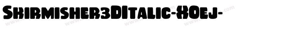 Skirmisher3DItalic-XOej字体转换