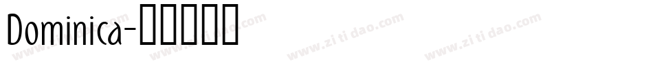 Dominica字体转换