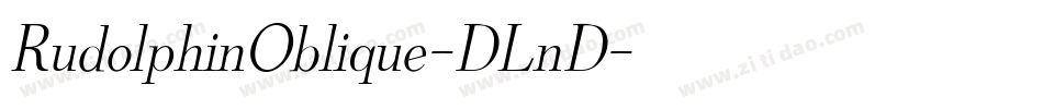 RudolphinOblique-DLnD字体转换