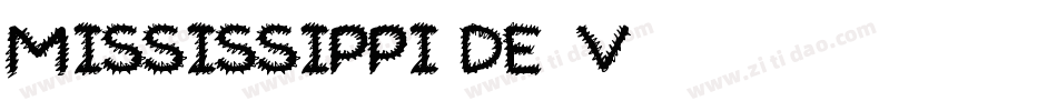 MissIssippi-de4V字体转换