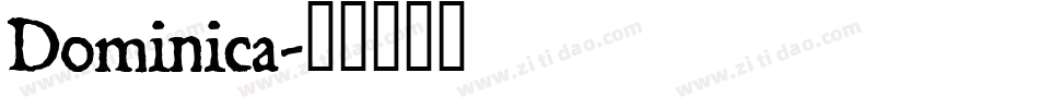 Dominica字体转换