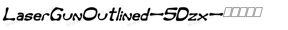 LaserGunOutlined-5Dzx字体转换