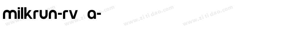MilkRun-Rv9A字体转换