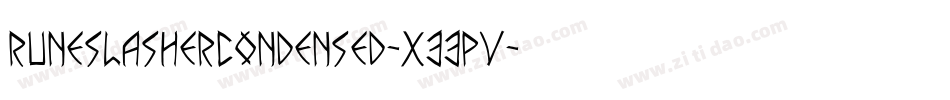 RuneSlasherCondensed-x33PV字体转换