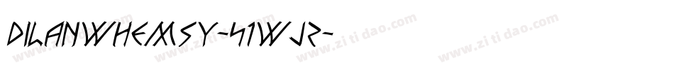 DilanWhemsy-51WJz字体转换