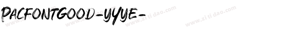 PacfontGood-yYye字体转换