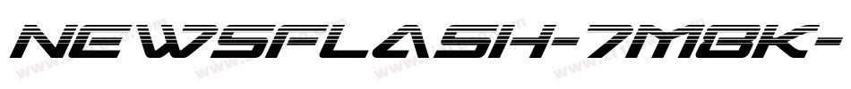 Newsflash-7M8K字体转换