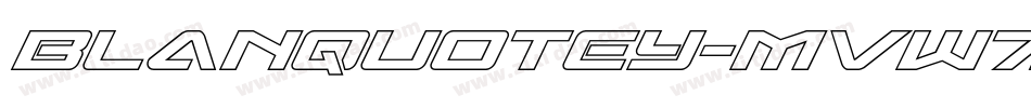 Blanquotey-MVW7x字体转换