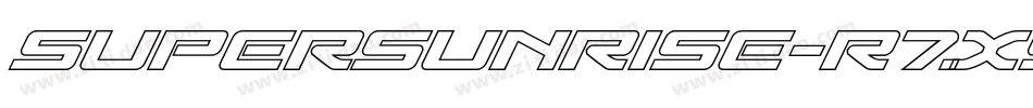 SuperSunrise-r7x9字体转换 SuperSunrise-r7x9字体转换