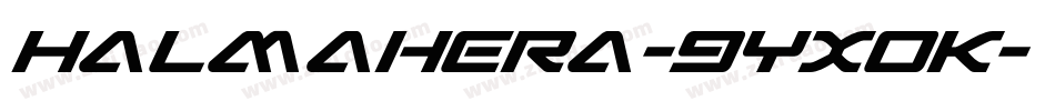 Halmahera-9YXoK字体转换