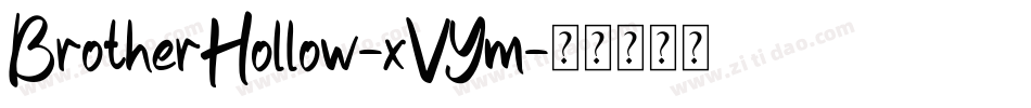 BrotherHollow-xVYm字体转换