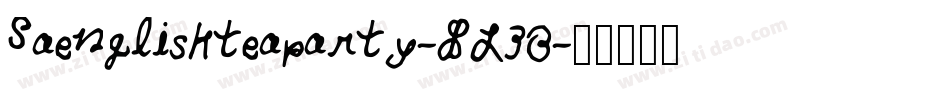 Saenglishteaparty-8L3B字体转换