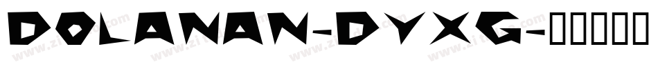 Dolanan-dYXg字体转换