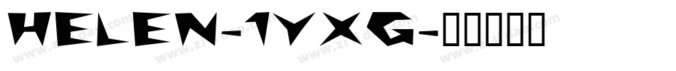 Helen-1YXg字体转换