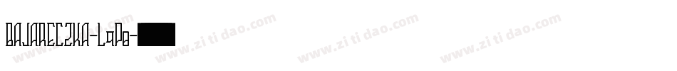 Bajareczka-l9p0字体转换 Bajareczka-l9p0字体转换