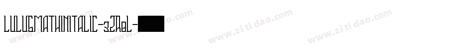 LulusmaThinItalic-3zR0L字体转换