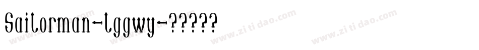 Sailorman-lggwy字体转换