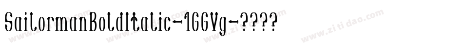 SailormanBoldItalic-1GGVg字体转换