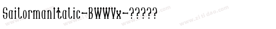 SailormanItalic-BWWVx字体转换
