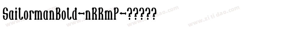 SailormanBold-nRRmP字体转换