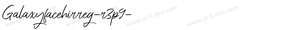 Galaxyfacehirreg-r3p9字体转换