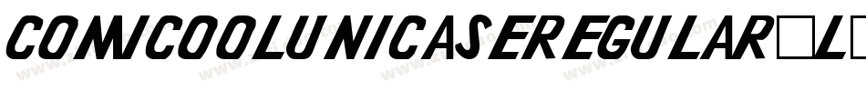 ComicoolUnicaseRegular-l290字体转换