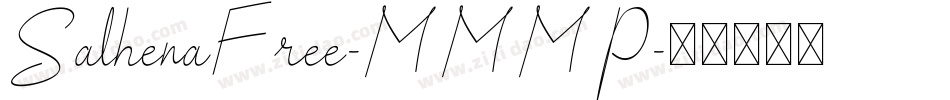 SalhenaFree-MMMP字体转换