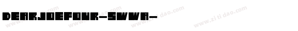 Dearjoefour-5WWa字体转换