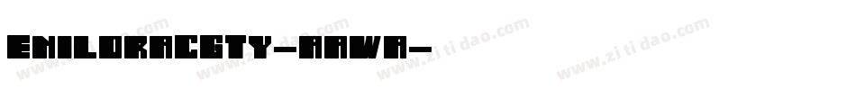 EniloracGty-aaWa字体转换