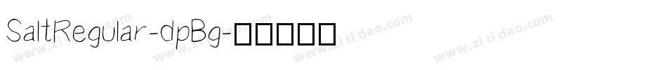 SaltRegular-dpBg字体转换