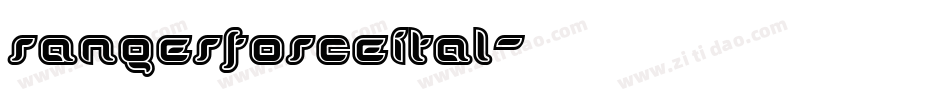 rangerforceital字体转换