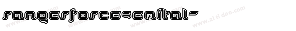 rangerforcesemital字体转换