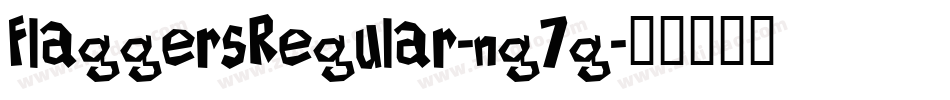 FlaggersRegular-ng7g字体转换