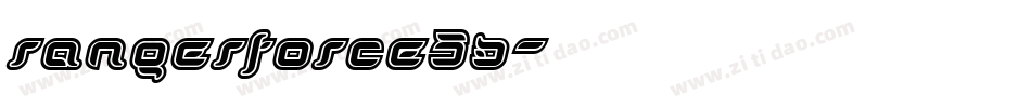 rangerforce3d字体转换