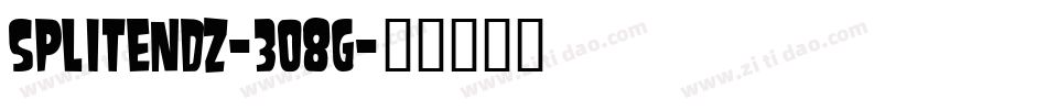 Splitendz-3o8G字体转换