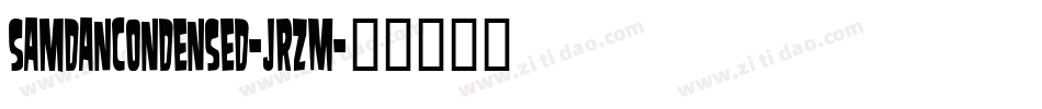Samdancondensed-jrZM字体转换