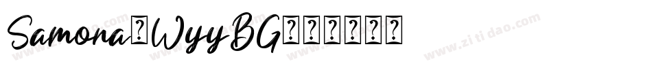 Samona-WyyBG字体转换