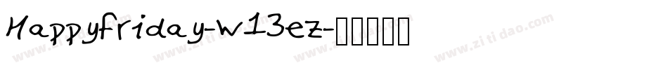 HappyFriday-w13ez字体转换