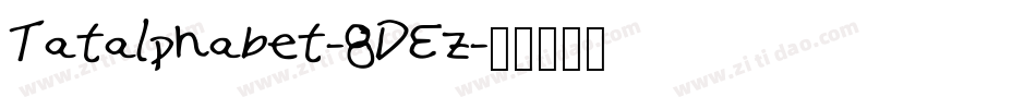 Tatalphabet-8DEz字体转换