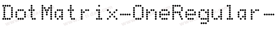 DotMatrix-OneRegular字体转换