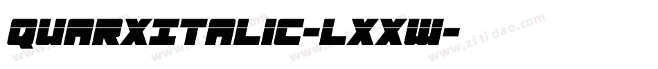 QuarxItalic-lxxw字体转换