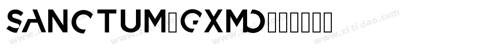 Sanctum-GxmO字体转换