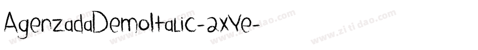 AgenzadaDemoItalic-2xYe字体转换
