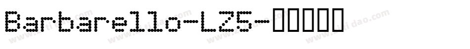 Barbarello-LZ5字体转换