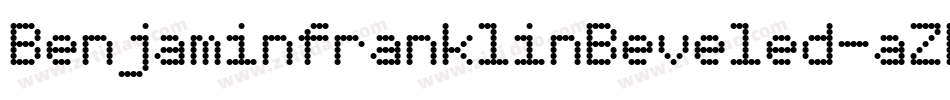 BenjaminfranklinBeveled-aZE5字体转换